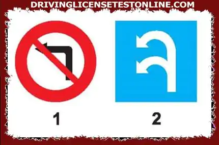 Знак 1 е забранен за завиване наляво . 
 Сигнал 2 е...
