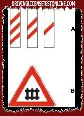 3本の赤いバー（A）のあるパネルは、標識（B）の下に配置されます。