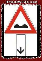 Zobrazená značka označuje koniec zdeformovanej cesty