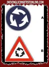 अतिरिक्त शहरी सड़कों पर आंकड़ा ए- में संकेत, आकृति बी- में रोटरी सर्कुलेशन खतरे के संकेत से पहले है।