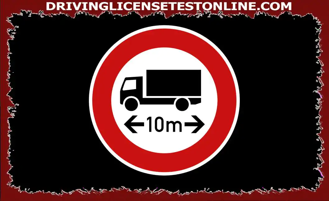 En su camión con una longitud de 10 m, la carga sobresale 60 cm más allá del borde trasero del vehículo . Qué se aplica a usted con esta señal de tráfico ?