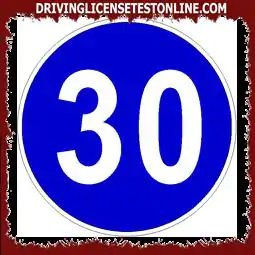 Trafik işaretleri : | Gösterilen işaret, 30 km / s sabit hızda sürüş gerektirir